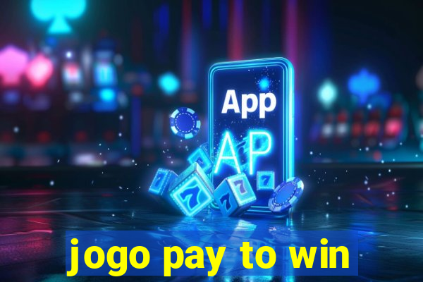 jogo pay to win