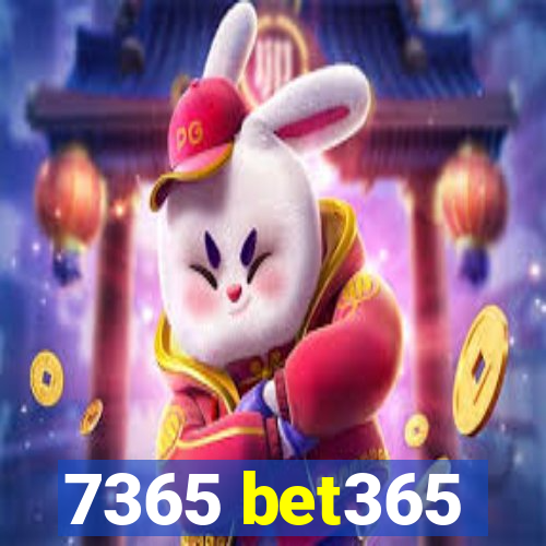 7365 bet365