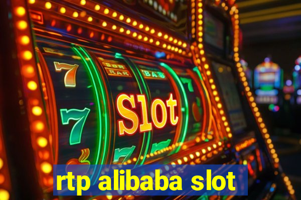 rtp alibaba slot