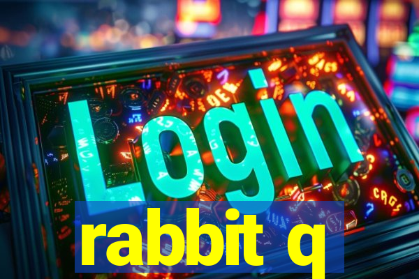 rabbit q