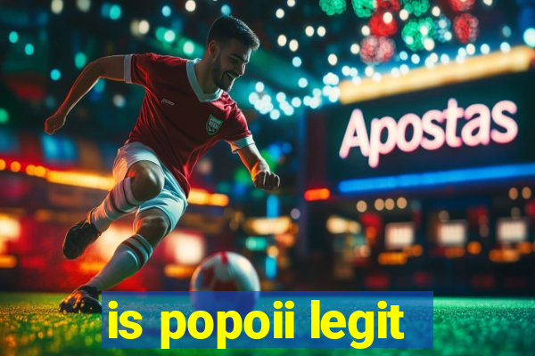 is popoii legit