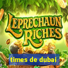 times de dubai