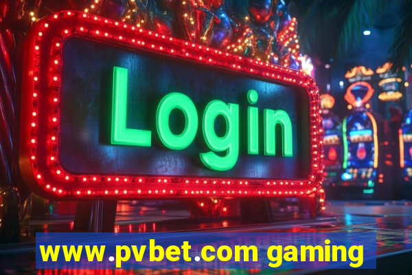 www.pvbet.com gaming