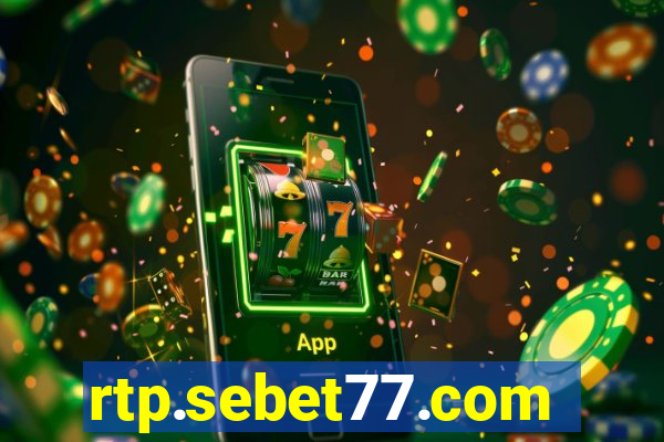 rtp.sebet77.com