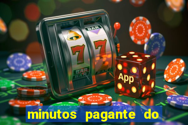 minutos pagante do fortune tiger