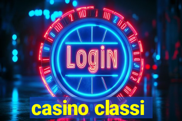 casino classi