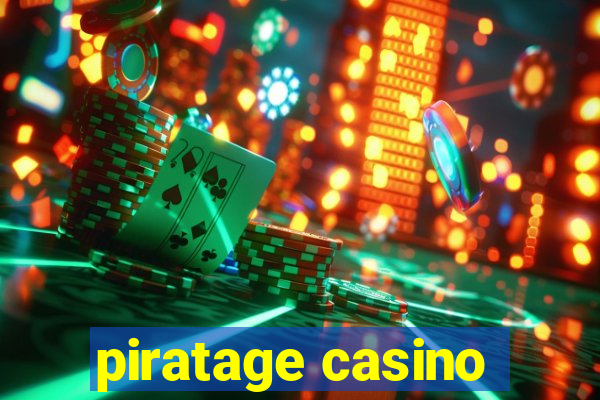 piratage casino