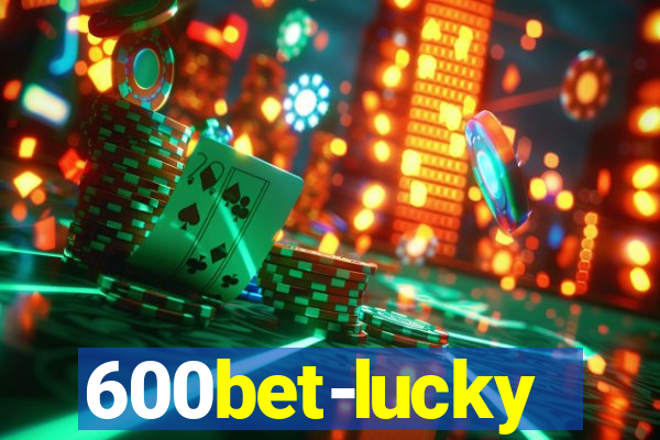 600bet-lucky