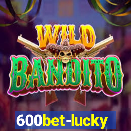 600bet-lucky