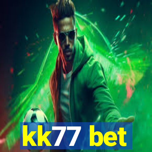 kk77 bet