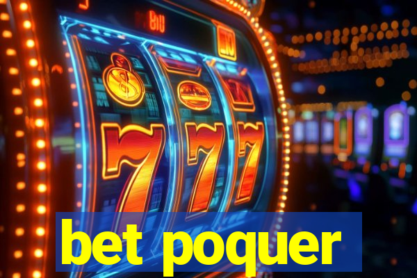 bet poquer