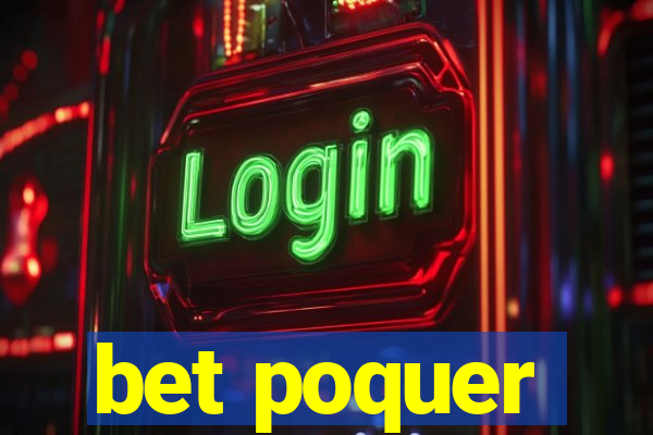 bet poquer