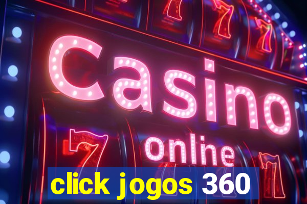 click jogos 360