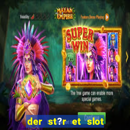 der st?r et slot i vesterled resume