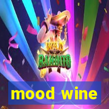 mood wine