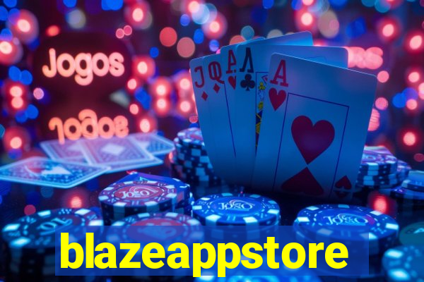 blazeappstore