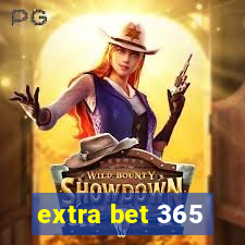 extra bet 365