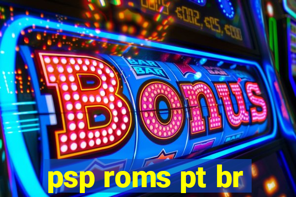 psp roms pt br