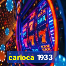 carioca 1933