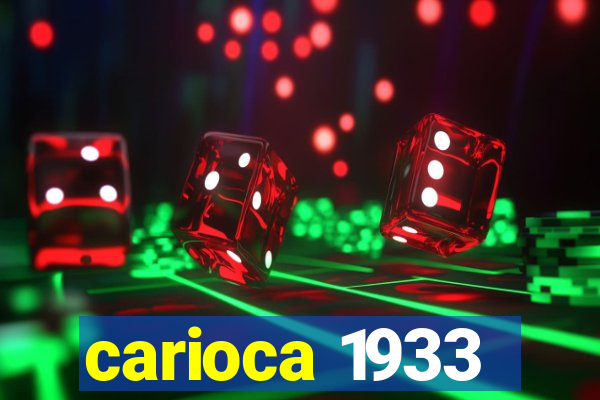 carioca 1933