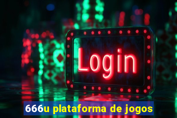 666u plataforma de jogos