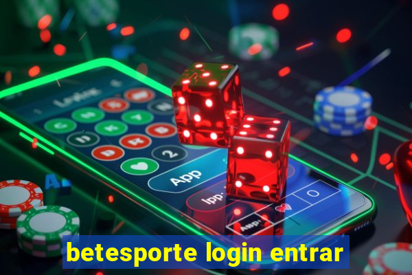 betesporte login entrar