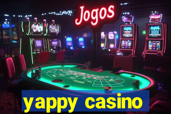 yappy casino