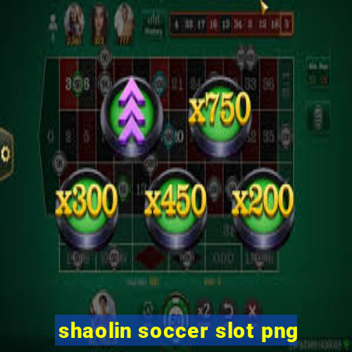 shaolin soccer slot png