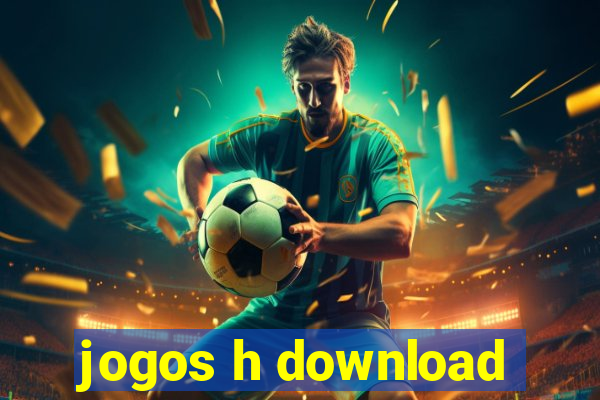 jogos h download