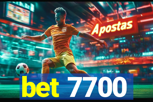 bet 7700