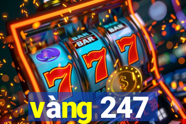 vàng 247