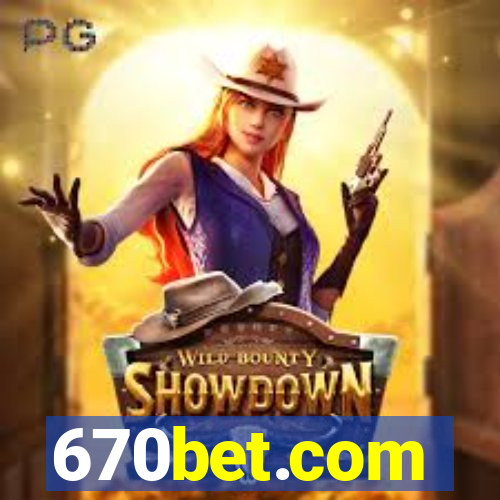 670bet.com