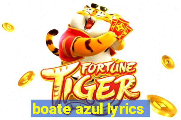 boate azul lyrics