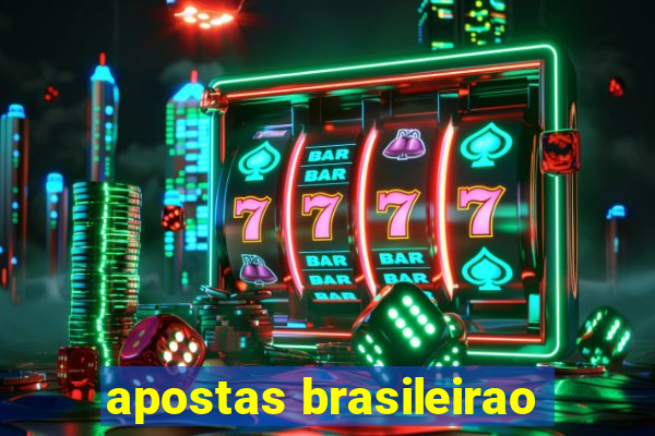 apostas brasileirao