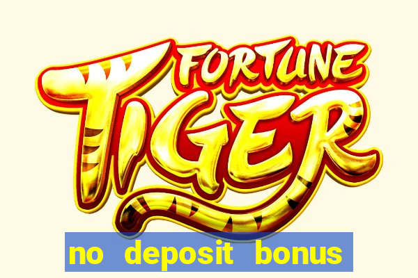 no deposit bonus code casino