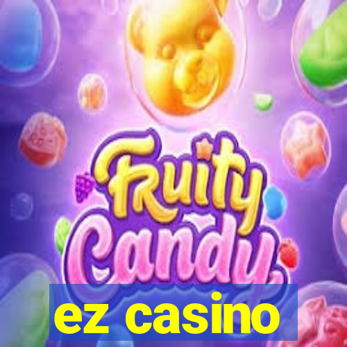 ez casino