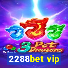 2288bet vip