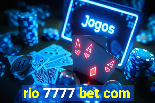 rio 7777 bet com