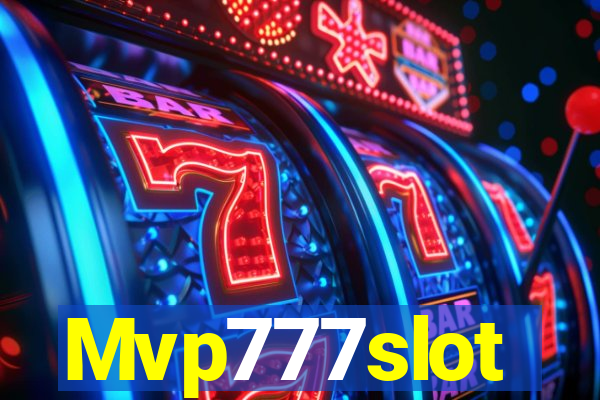 Mvp777slot