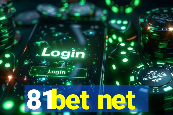 81bet net