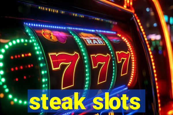 steak slots