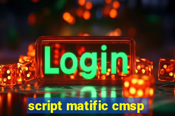 script matific cmsp