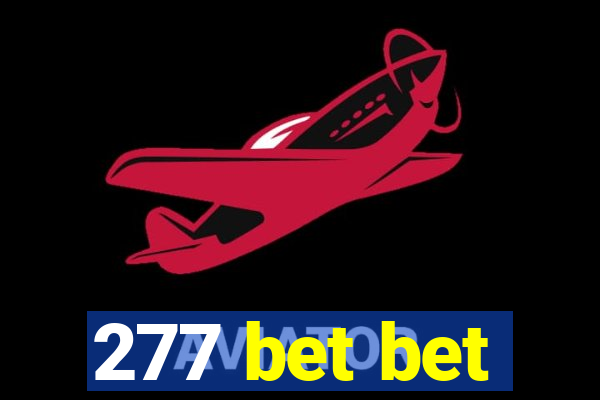 277 bet bet