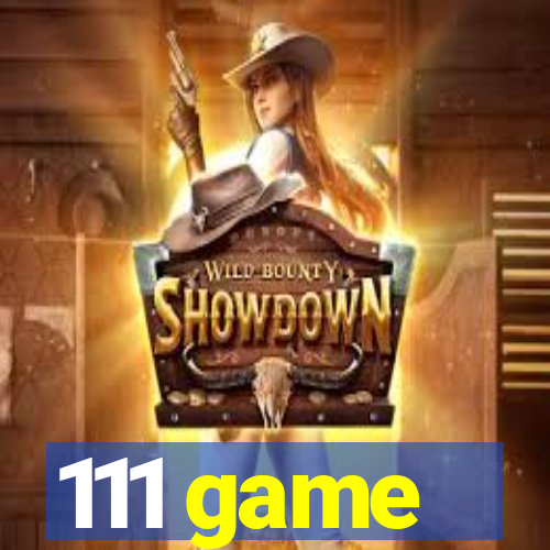 111 game