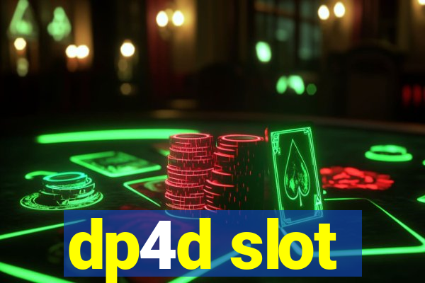 dp4d slot