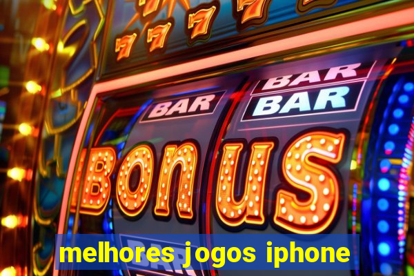 melhores jogos iphone