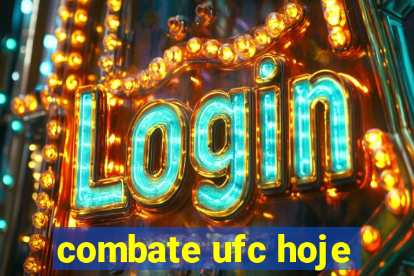 combate ufc hoje