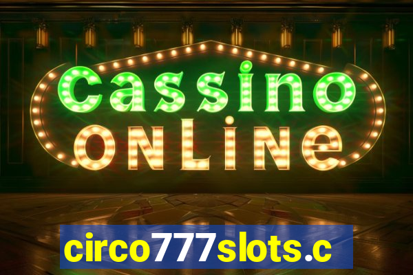 circo777slots.com