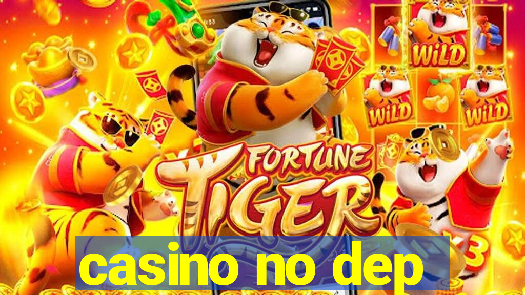 casino no dep