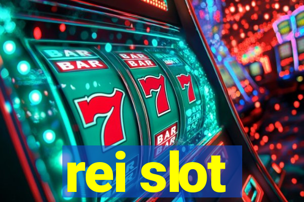 rei slot